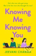 Kniha: Knowing Me Knowing You (Jeevani Charika). HQ, 2024