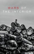 Kniha: Wars of the Interior (Joseph Zarate). Granta Books, 2021