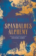 Kniha: Scandalous Alchemy (Katy Moran). Head of Zeus, 2021