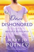 Kniha: Once Dishonored (Mary Jo Putney). Canelo, 2021