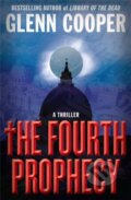 Kniha: The Fourth Prophecy (Glenn Cooper). Grand Central Publishing, 2022