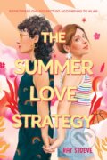 Kniha: The Summer Love Strategy (Stoeve Ray). Amulet Books, 2024