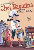 Kniha: Chef Yasmina and the Potato Panic (Wauter Mannaert). First Second, 2021