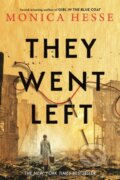 Kniha: They Went Left (Monica Hesse). , 2021