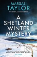 Kniha: A Shetland Winter Mystery (Marsali Taylor). Headline Book, 2021