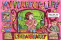 Kniha: My Perfect Life (Lynda Barry). Drawn and Quarterly, 2022