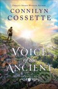 Kniha: Voice of the Ancient (Connilyn Cossette). , 2023