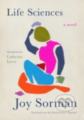 Kniha: Life Sciences (Joy Sorman). , 2021