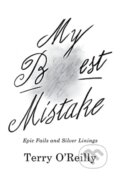 Kniha: My Best Mistake (Terry O'reilly). Collins, 2021