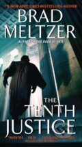 Kniha: The Tenth Justice (Brad Meltzer). , 2021