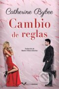 Kniha: Cambio de reglas (Catherine Bybee)