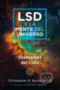Kniha: LSD y la mente del universo (Christopher M. Bache). , 2024