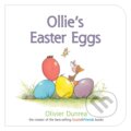 Kniha: Ollie's Easter Eggs Board Book (Olivier Dunrea). Clarion Books, 2024