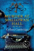 Kniha: Murder at Mallowan Hall (Colleen Cambridge)