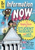 Kniha: Information Now, Second Edition (C. Michael Hall, Holly Reiter, Kevin Cannon a Matt Upson). University of Chicago, 2021