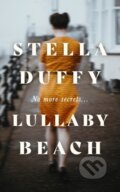 Kniha: Lullaby Beach (Stella Duffy). Virago, 2021