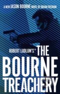 Kniha: Robert Ludlum's™ the Bourne Treachery (Brian Freeman)