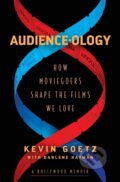 Kniha: Audience-ology (Kevin Goetz). Simon Element, 2022