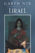Kniha: Lirael Classic Edition (Garth Nix). HarperCollins, 2021
