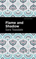 Kniha: Flame and Shadow (Sara Teasdale). , 2021