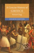 Kniha: A Concise History of Greece (Richard Clogg). Cambridge University Press, 2021