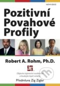 Kniha: Pozitivní Povahové Profily (Robert A. Rohm), 2017 Kniha: Pozitivní Povahové Profily (Robert A. Rohm), 2017