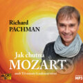 Jak chutná Mozart - Richard Pachman, AudioStory, 2017