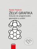 Želví grafika - Radek Pelánek, Computer Press, 2018