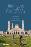 Kniha: Trekingové cyklotrasy (Daniel Kollár, František Turanský a Karol Mizla). DAJAMA, 2025