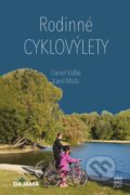 Kniha: Rodinné cyklovýlety (Daniel Kollár a Karol Mizla). DAJAMA, 2025