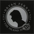 Hudobné CD: Bryan Ferry: The Island Singles (Universal Music). Universal Music, 2010