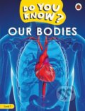 Kniha: Do You Know Level 1 – Our Bodies (Ladybird). Ladybird Books, 2025