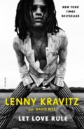 Kniha: Let Love Rule (David Ritz a LENNY KRAVITZ). Picador, 2021
