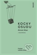 Kniha: Kocky osudu (Ahmet Altan)