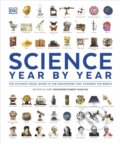 Kniha: Science Year by Year (DK). Dorling Kindersley, 2025