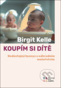Kniha: Koupím si dítě (Dauphin). Dauphin, 2025