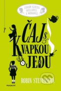 Kniha: Čaj s kvapkou jedu (Robin Stevens)