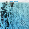 Hudobné CD: Wayne Shorter: Juju  LP (Universal Music). Universal Music