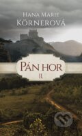 E-kniha: Pán hor II. (Hana Marie Körnerová), 2017