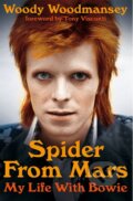 Kniha: Spider from Mars (Woody Woodmansey)