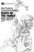 Batman Unwrapped: Death of the Family - Scott Snyder, Greg Capullo (ilustrácie), DC Comics, 2017