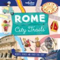 City Trails: Rome - Lonely Planet, Lonely Planet, 2017