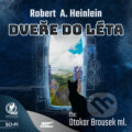 Audiokniha: Dveře do léta (Robert A. Heinlein), 2017