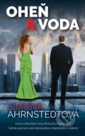 E-kniha: Oheň a voda (Simona Ahrnstedt), 2017