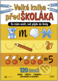 Kniha: Velká kniha předškoláka (Autreo)