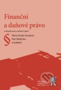 Kniha: Finanční a daňové právo (Petra Hrubá Smržová a Petr Mrkývka). Aleš Čeněk, 2024