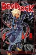 Kniha: DEAD ROCK 1 (Hiro Mashima). Kodansha Europe, 2025