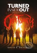 Kniha: Turned Inside Out: Oficiální příběh Obituary (David E. Gehlke)