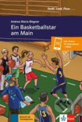 Kniha: Ein Basketballstar am Main (A1) - Buch + MP3 allango.net (Maria Andrea Wagner). Klett