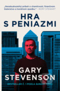 Kniha: Hra s peniazmi (Gary Stevenson). AURORA, 2026
